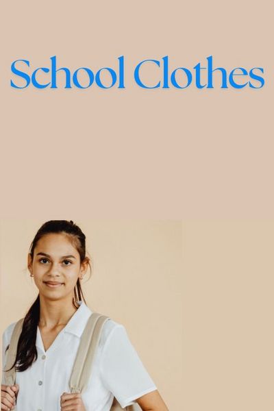 School Clothes