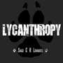 LYCANTHROPY - Eng