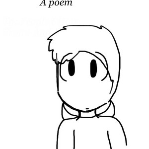 Dear People I Hate ~ A Poem