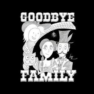 The Goodbye Family by LMR