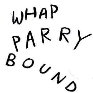 Whap! Parry Bound!