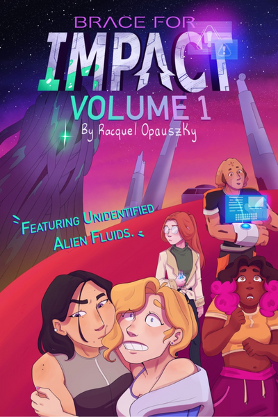 Brace for Impact: Featuring Unidentified Alien Fluids
