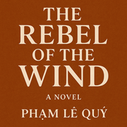 THE REBEL OF THE WIND