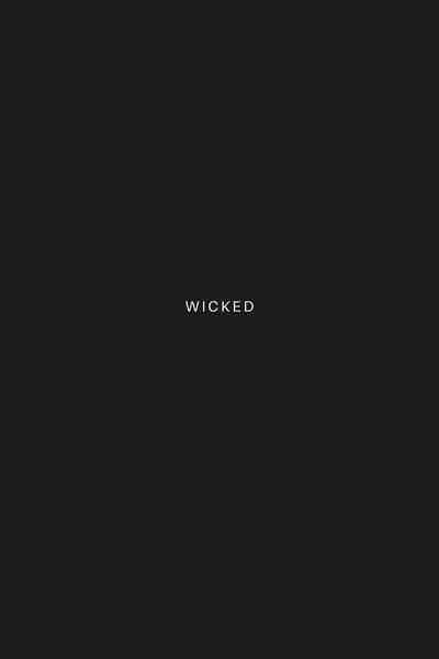 Wicked