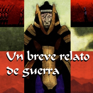 Un breve relato de guerra por Tigram Contreras