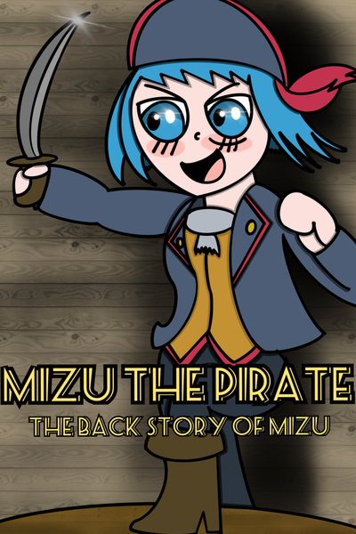 Mizu The Pirate - The backstory of Mizu