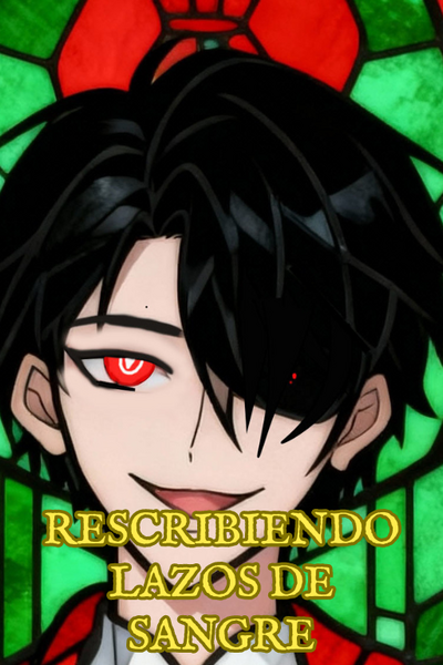 rescribiendo lazos de sangre