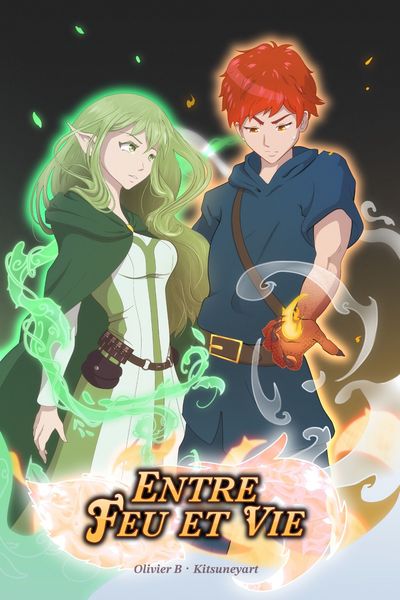 ENTRE FEU ET VIE