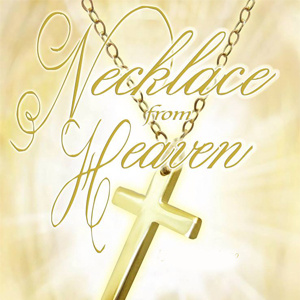 Necklace from Heaven