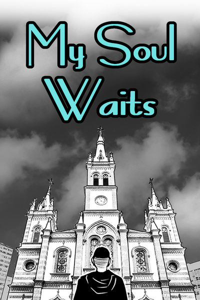 My Soul Waits
