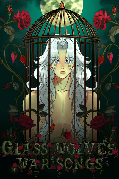 Glass Wolves and War Songs 