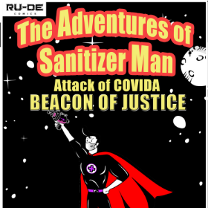 Attack of COVIDA - BEACON OF JUSTICE
