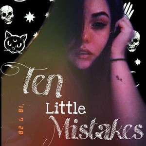 Ten Little Mistakes 