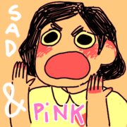 Sad&amp;PINK