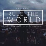 Rule the World
