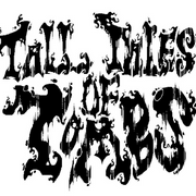 Tall Tales of Tombs