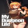 My dungeon life : Rise of the slave harem