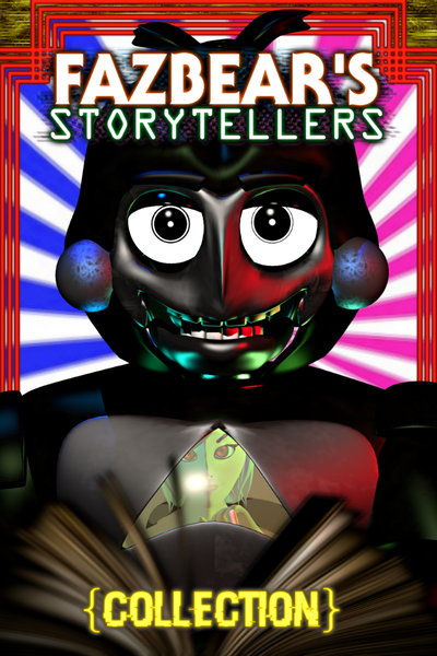 Fazbear's Storytellers Collection