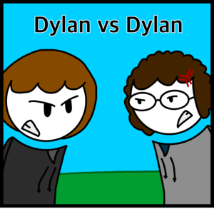 Dylan vs Dylan 