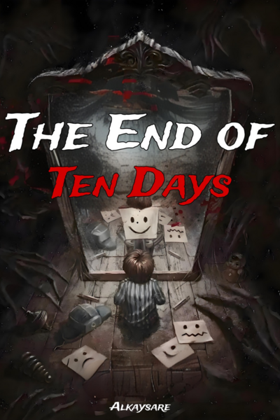 The End of Ten Days