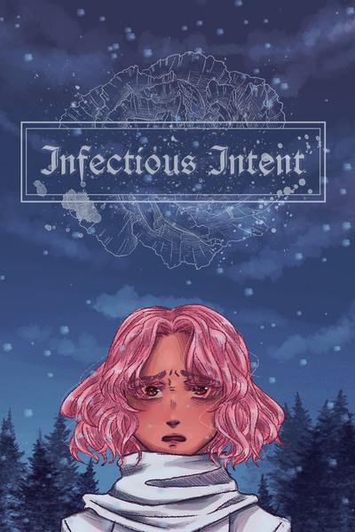 Infectious series - Infectious Intent