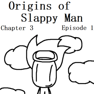 Chapter 3 - Episode 1