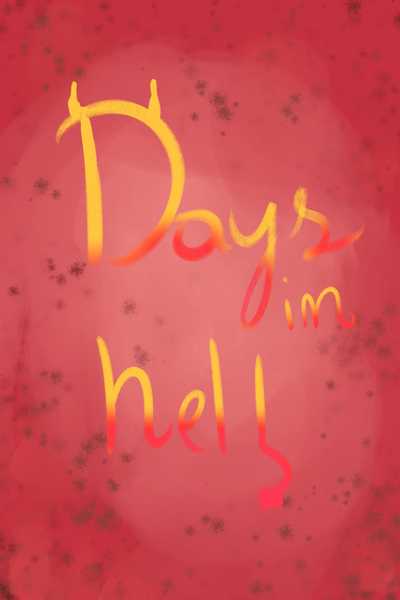 Days in hell