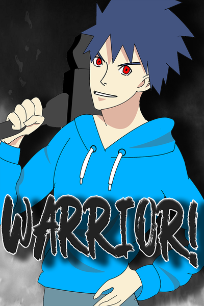 Warrior!