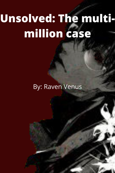 Unsolved: The multi-million case