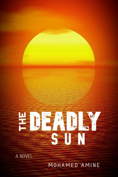 The Deadly Sun