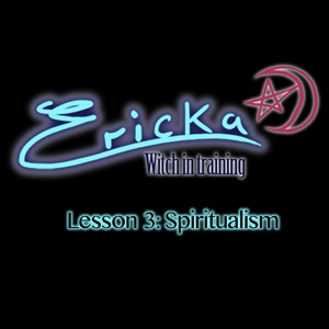 Lesson 3: Spiritualism