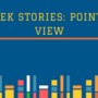 Greek stories: Point of View