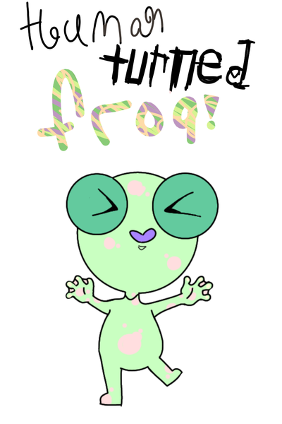 Human turned frog! (demo?)