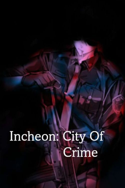 Incheon: City of Crime