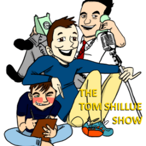 The Tom Shillue Show
