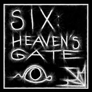 Heaven's Gate (Part 1 - Short Pilgrimage Of The Moth)