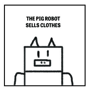 Pig Robot sells clothes to women