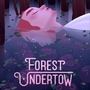 Forest Undertow (COMPLETED)