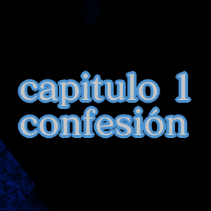 confesi&oacute;n (1)