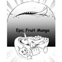 Epic Fruit Manga