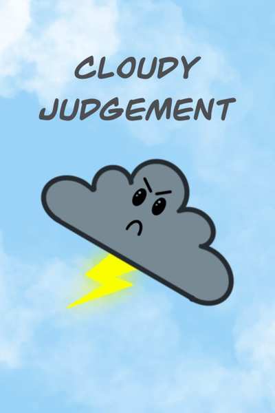 Cloudy Judgement