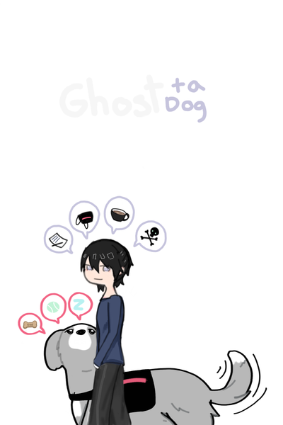 Ghost + a Dog