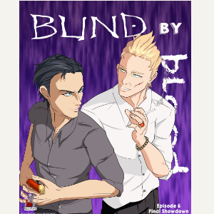 Blind by Blood - Episode 6 