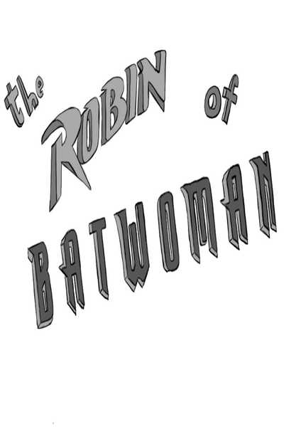 The Robin Of Batwoman