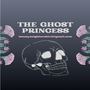 The Ghost Princess