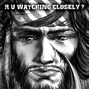 ARE YOU WATCHING CLOSELY? 