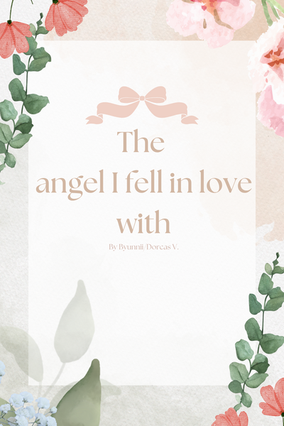 The Angel I fell In Love With