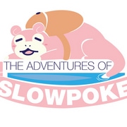 The adventures of Slowpoke