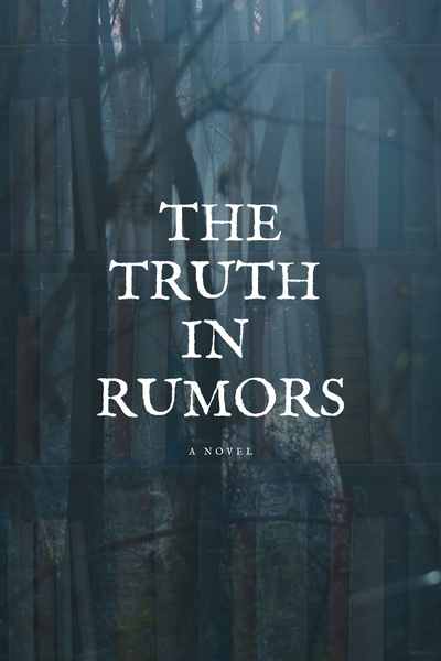 The Truth In Rumors