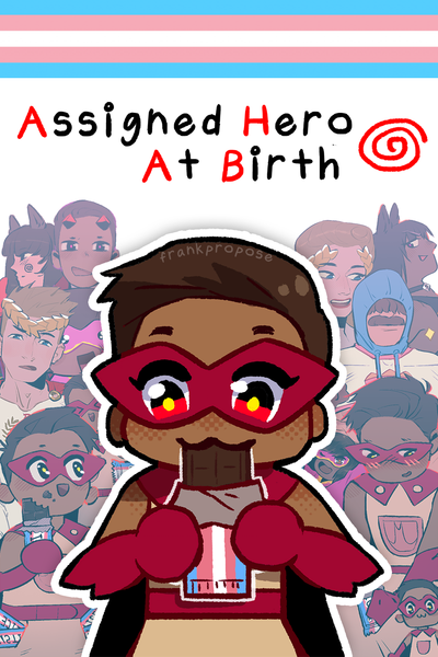 Assigned Hero At Birth